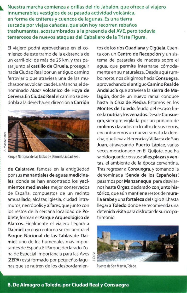 De Almagro a Toledo por Ciudad Real y Consuegra